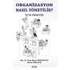 Organizasyon Nasıl Yönetili?