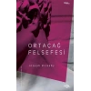 Ortaçağ Felsefesi