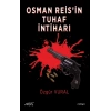 Osman Reis’in Tuhaf İntiharı