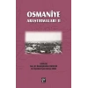Osmaniye Araştırmaları II