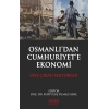 Osmanlıdan Cumhuriyete Ekonomi - Öne Çıkan Sektörler