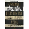 Osmanlı Filistinine Veda