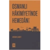 Osmanlı Hakimiyetinde Hemedan