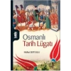 Osmanlı Tarihi Lugatı