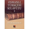 Osmanlı Türkçesi Kılavuzu 1
