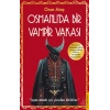 Osmanlı’da Bir Vampir Vakası
