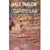Osmanlılar - Fütuhat, İmparatorluk, Avrupa İle İlişkiler