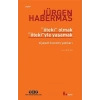 Öteki Olmak, Ötekiyle Yaşamak Siyaset Kuramı Yazıları
