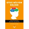 Otuz Milyon Kelime - Çocuğunuzun Beynini Geliştirin