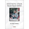 Ozan Nufal Ufacık Hayatı-sanatı-şiirleri