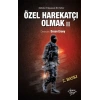 Özel Harekatçı Olmak Iı