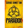 Paradox ;karmaşanın İçindeki Ahenk