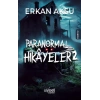 Paranormal Hikayeler 2