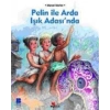 Pelin İle Arda Işık Adasında