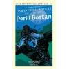 Perili Bostan - Toplu Hikayeleri - Birinci Cilt (ciltli)