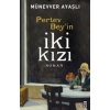 Pertev Beyin İki Kızı