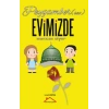 Peygamber (Sav.) Evimizde