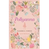 Pollyanna (bez Ciltli)
