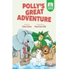 Polly’s Great Adventure