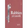Rabbim Yol Sanadır