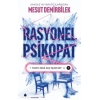 Rasyonel Psikopat - Yapay Zekâ Suç İşler Mi?