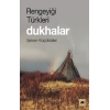Rengeyiği Türkleri - Dukhalar