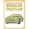Renkler - Taşıtlar