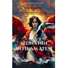Roza Dorea Ve Sedna’nın İntikam Ateşi
