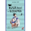 Rüzgar, Bulut Ve Kızılkuyruk 3