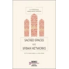 Sacred Spaces And Urban Networks