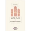 Sacred Spaces and Urban Networks
