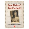 Şair, Edip, Dürüst Tüccar Leon Bahar’ı Takdimimdir