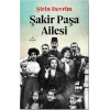 Şakir Paşa Ailesi