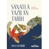 Sanatla Yazılan Tarih