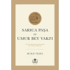Sarıca Paşa Ve Umur Bey Vakfı