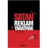 Satan Reklam Yaratmak