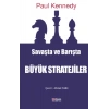 Savaşta Ve Barışta Büyük Stratejiler