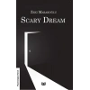 Scary Dream (ingilizce)
