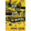 Şehir Zehir Ve Hamza