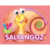 Şekilli Hayvanlar Serisi - Salyangoz
