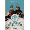 Selçuklu Sultanları