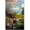 Sen Varsan Bereket Var
