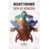 Sen Ve Kendin