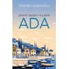 Sensiz Geçen Yıllarım - Ada