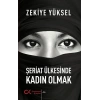 Şeriat Ülkesinde Kadın Olmak