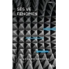 Ses Ve Fenomen