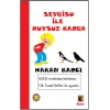 Sevgisu İle Huysuz Karga