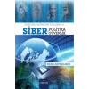 Siber Politika Ve Siber Güvenlik