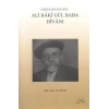 Sıdkı Baba’nın Oğlu - Ali Baki Gül Baba Divanı