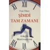 Şimdi Tam Zamanı